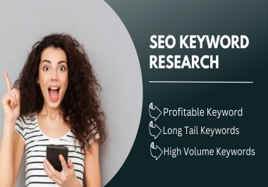 I will do strategic SEO keyword research for google ranking