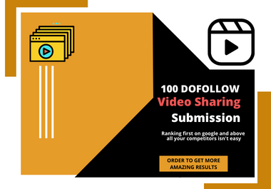 100 Video Submission From High DA Dofollow Sites