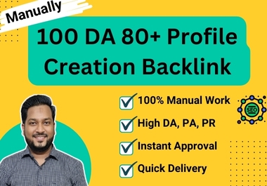 Manually Created 100 Da 80+ Profile Creation Backlink