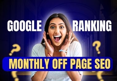 Monthly Off Page SEO Service Premium Link Building for Long Term Growth