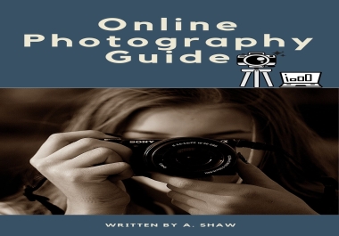 Online photography ultimate guide to become a professional photographer with reselling rights
