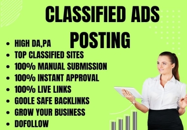 I make 100 classified ads post in top classified ads posting Sites On USA,  UK,  CA,  AUS