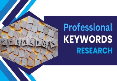 I will do the best professional SEO keyword research.