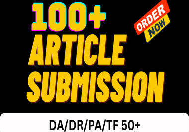 Get 100 Powerful Article Backlinks On DA PA DR TF 80+ Sites