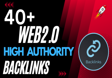 I will do 40 High-Quality Web2.0 Backlinks