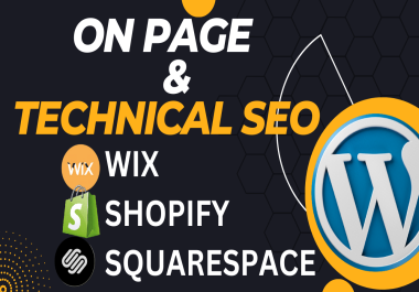On Page & Technical SEO of Wix, Shopify and Sqaurespace