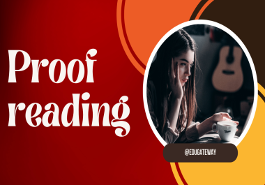 I will provide top-quality proofreading and editing services for all types of written content