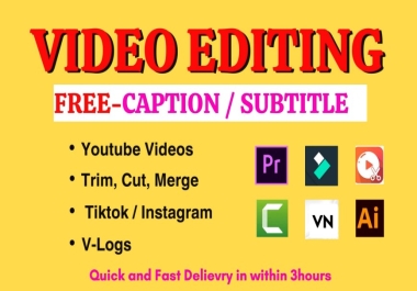 I will basic video editing trim,  cut,  crop,  split and YouTube video with caption