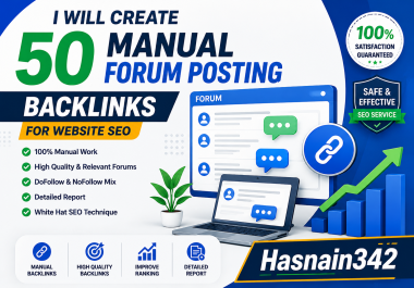 I Will Create 50 Manual Forum Posting Backlinks for Website SEO