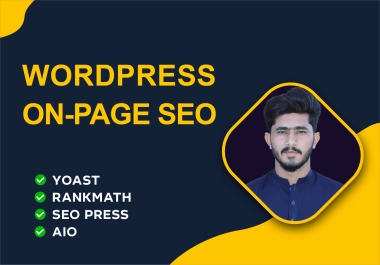 I will do SEO on page optimization and technical on page of wordpress website