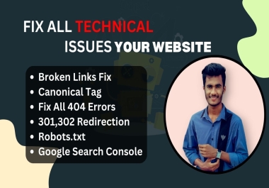 I will do technical SEO audit,  and fix 404 error,  robots txt all search console errors