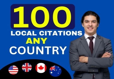 I will do 100 top live local citations for any country from best local listing