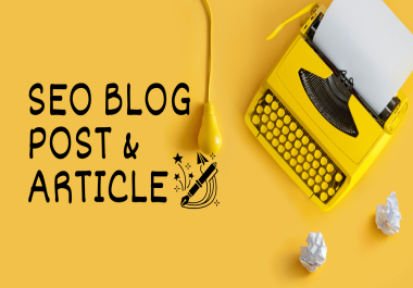 write SEO blogs and articles for your business that convert