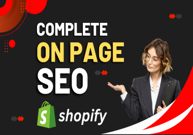 I will do complete onpage SEO for your shopify website