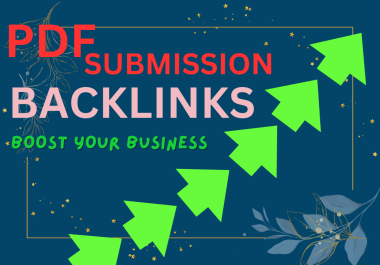I will do 50 PDF submission Backlink for grow business in the top