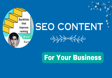 Get Your SEO Content of 1000 words for your business