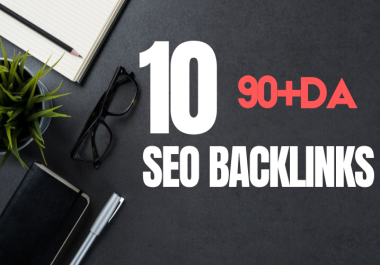 10 High DA 60 to 90 SEO Backlinks For Google Ranking