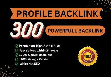 Manual 300 High Authority Mixed Profiles Backlinks SEO Link Building Instantly