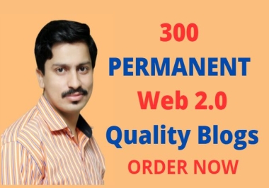 300 web 2 0 Blogs via High Quality Contextual SEO Dofollow Backlinks