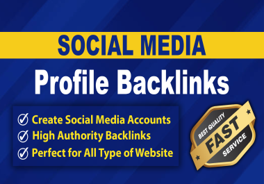 I will build 100 social media profiles backlink for brand creation