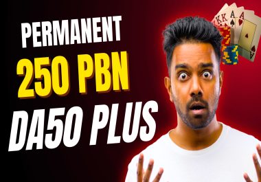 Premium 250 DA50+ PBN Backlinks Casino slots Websites Rank IMPACT & RESULTS