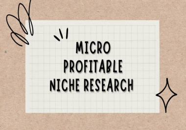 I will do profitable micro niche research