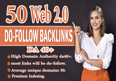 Get Your 50 Web 2.0 Do-Follow Backlinks To Boost Your Ranking