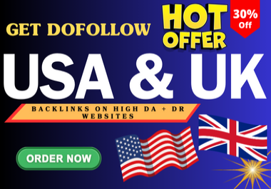 Get USA & UK dofollow backlinks on High DA,  DR Premium Websites