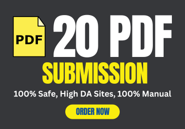 I will manually do 20 PDF Submission to Top and High DA document sharing sites