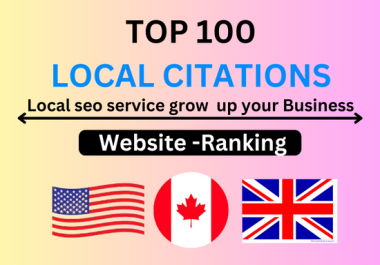 I will create 100 Local Citations and Business Listing for Ranking Your Local Business