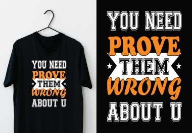 I will design your custom typography t-shirt design within 4 hours