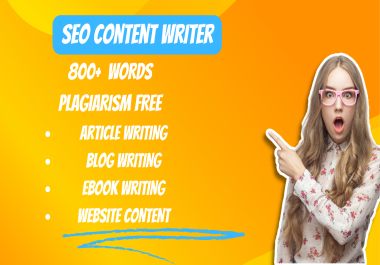I will write SEO content for blog and website.