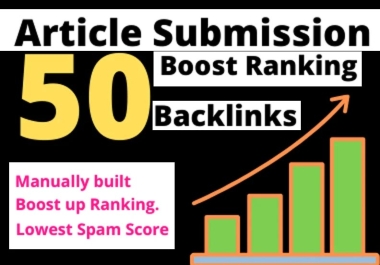 I will make 50 article submissions contextual backlinks offpage SEO