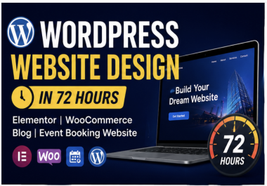 WordPress Website Design in 72 Hours,  Elementor WooCommerce Store,  Blog & Event Booking Website