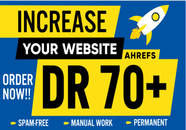 Special Ramdan Offer increase domain rating or ahrefs dr 70+ with high authority SEO backlinks.