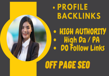Get 50 High-Quality profile Backlinks, Boost Your Website's Authority and Rankings