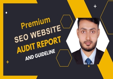 I will provide SEO website audit report with detailed guidelines to easy rank