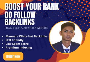 I will provide do follow high authority80+da white hat SEO backlinks