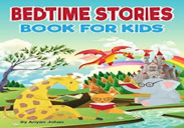 I will write an exceptional & unique Kids book/story-bedtime stories 350 word