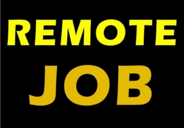 I will search and find Remote jobs and apply remote jobs