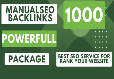 I will create 1000 Manual SEO Backlinks For Rank Your Website