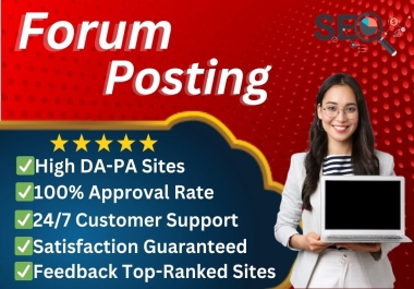 Provide Manually 50 Forum Postings and build High Authority DA PA Sites