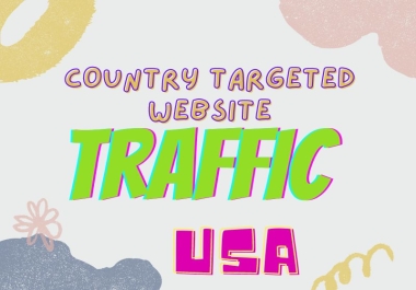 Country Targeted website traffic from USA