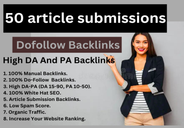 I will make 50 article submissions backlinks offpage SEO on high DA PA