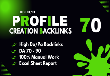 I'll Make 70 Profile Backlinks On High Da/Pa Websites