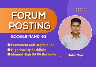 Provide 55 Forum Posts SEO Do Follow Backlinks for Google Ranking