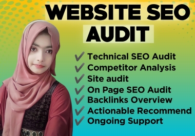 I will a do professional site audit for high ranking your website