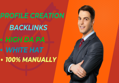 I will do 50 Profile creation backlinks to your website DA 50-90
