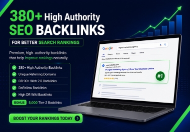 380+ High Authority SEO Backlinks for Better Search Rankings