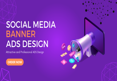 I Will Make Attractive And Professional Social Media Ads & Banners Design